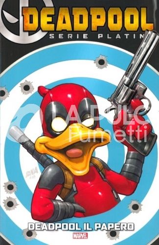 DEADPOOL SERIE PLATINO # 11: DEADPOOL IL PAPERO