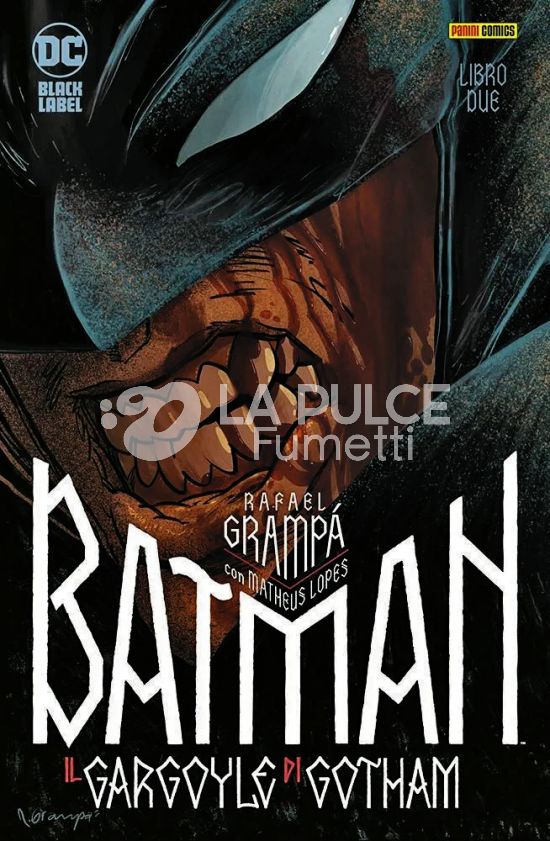 BATMAN: IL GARGOYLE DI GOTHAM # 2 - DC BLACK LABEL