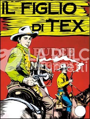 TEX GIGANTE #    12: IL FIGLIO DI TEX DA 250 LIRE BOLLINO ARGENTO