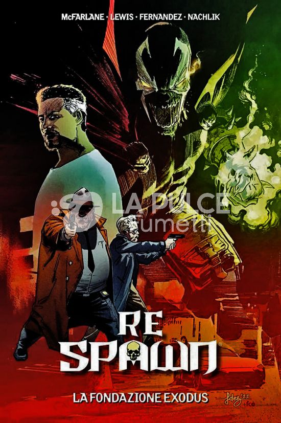 RE SPAWN # 4: LA FONDAZIONE EXODUS