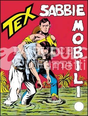 TEX GIGANTE #    38: SABBIE MOBILI DA 250 LIRE