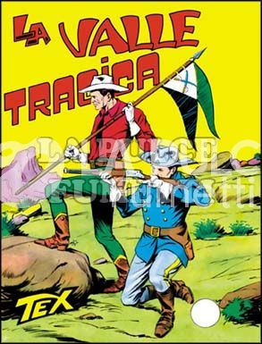 TEX GIGANTE #    33: LA VALLE TRAGICA DA 250 LIRE