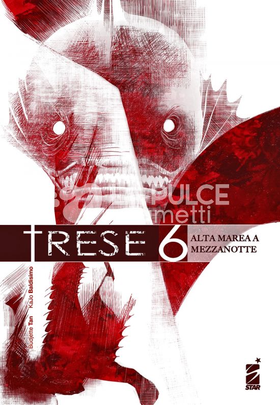 TRESE #     6: ALTA MAREA A MEZZANOTTE