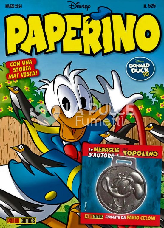 SUPER ALMANACCO PAPERINO SERIE  3 PAPERINO #   525 + MEDAGLIE D'AUTORE - FABIO CELONI 4 (DI 8) + MEDAGLIA DI PAPERINO