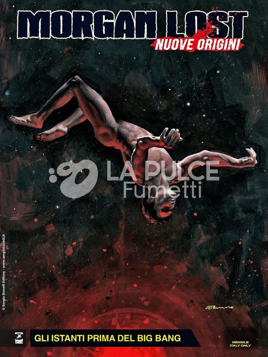 MORGAN LOST #    72 - MORGAN LOST NUOVE ORIGINI 4: GLI ISTANTI PRIMA DEL BIG BANG