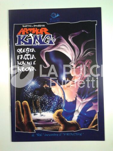ARTHUR KING SPECIALE: QUESTA FACCIA NON MI E' NUOVA