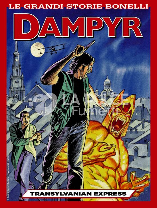 LE GRANDI STORIE BONELLI # 11 - DAMPYR: TRANSYLVANIAN EXPRESS