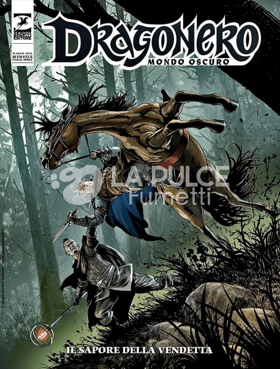 DRAGONERO #   130 - MONDO OSCURO 17 (DI 37): IL SAPORE DELLA VENDETTA