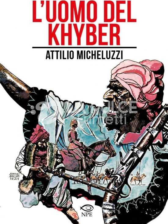 COLLANA ATTILIO MICHELUZZI # 11: L'UOMO DEL KHYBER