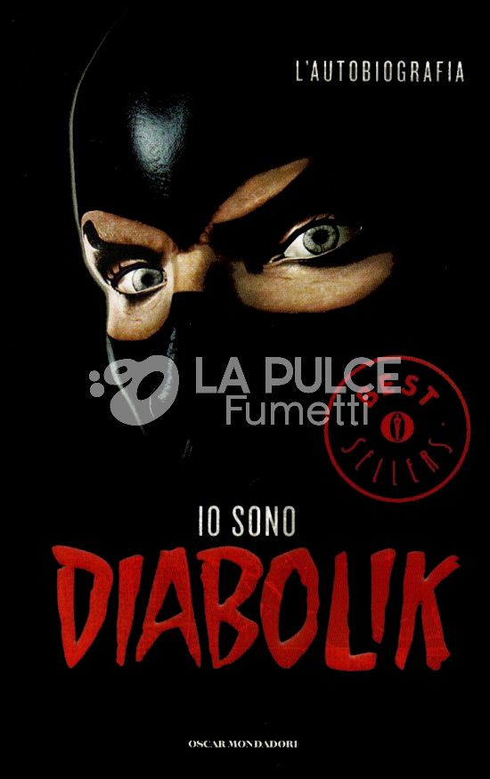 OSCAR BESTSELLERS #  2251 - IO SONO DIABOLIK - L'AUTOBIOGRAFIA