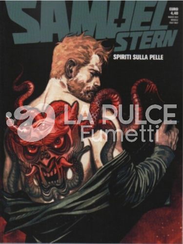 SAMUEL STERN # 40: SPIRITI SULLA PELLE