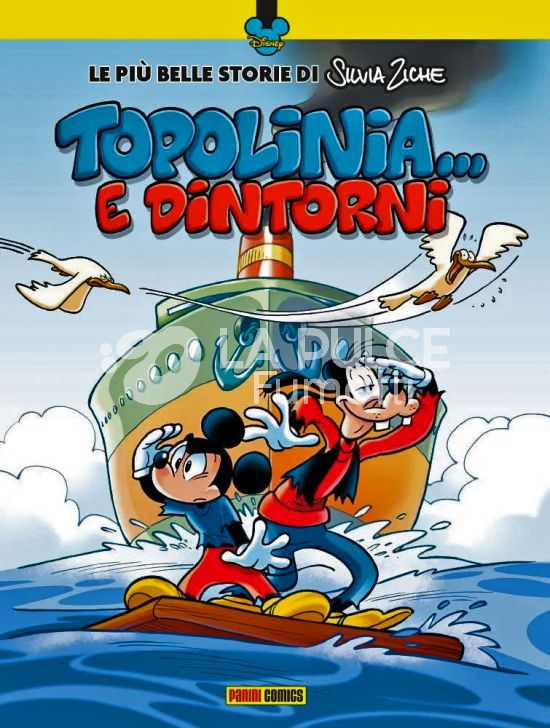 HUMOUR COLLECTION # 6 - LE PIÙ BELLE STORIE DI SILVIA ZICHE - TOPOLINIA... E DINTORNI