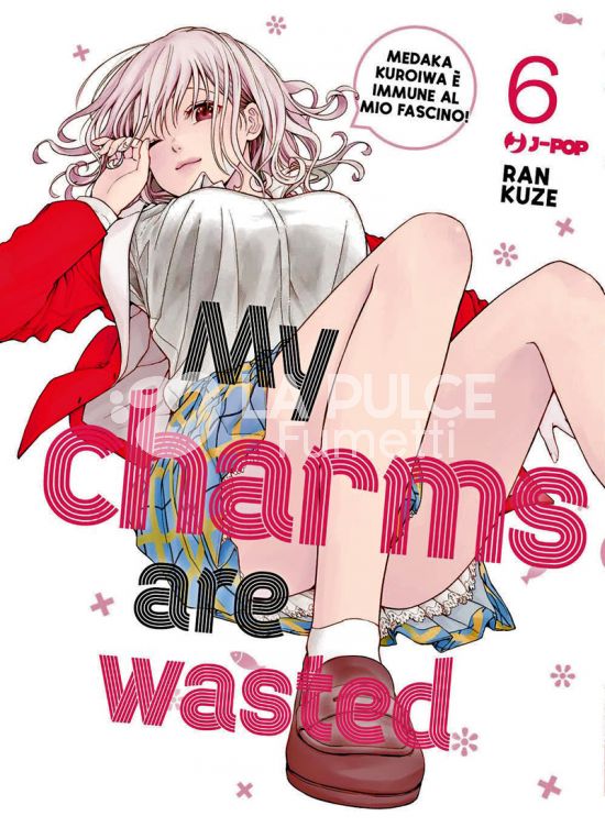 MY CHARMS ARE WASTED # 6