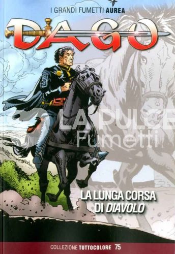 DAGO TUTTOCOLORE # 75: LA LUNGA CORSA DI DIAVOLO