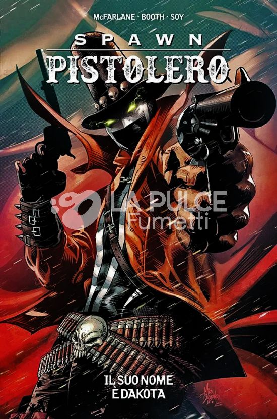 SPAWN PISTOLERO # 4: IL SUO NOME È DAKOTA