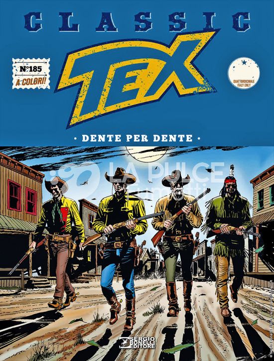TEX CLASSIC # 185: DENTE PER DENTE