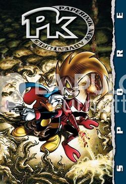 PK 1A SERIE - PAPERINIK NEW ADVENTURES #     6: SPORE