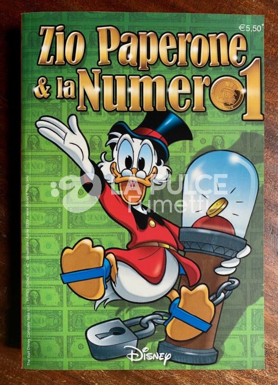 TUTTO DISNEY # 47: ZIO PAPERONE & LA NUMERO 1