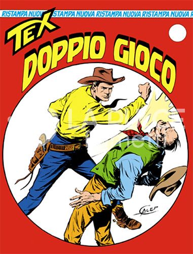 TEX NUOVA RISTAMPA # 6: DOPPIO GIOCO