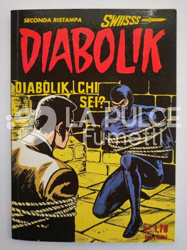 DIABOLIK SWIISSS #   107: DIABOLIK, CHI SEI?