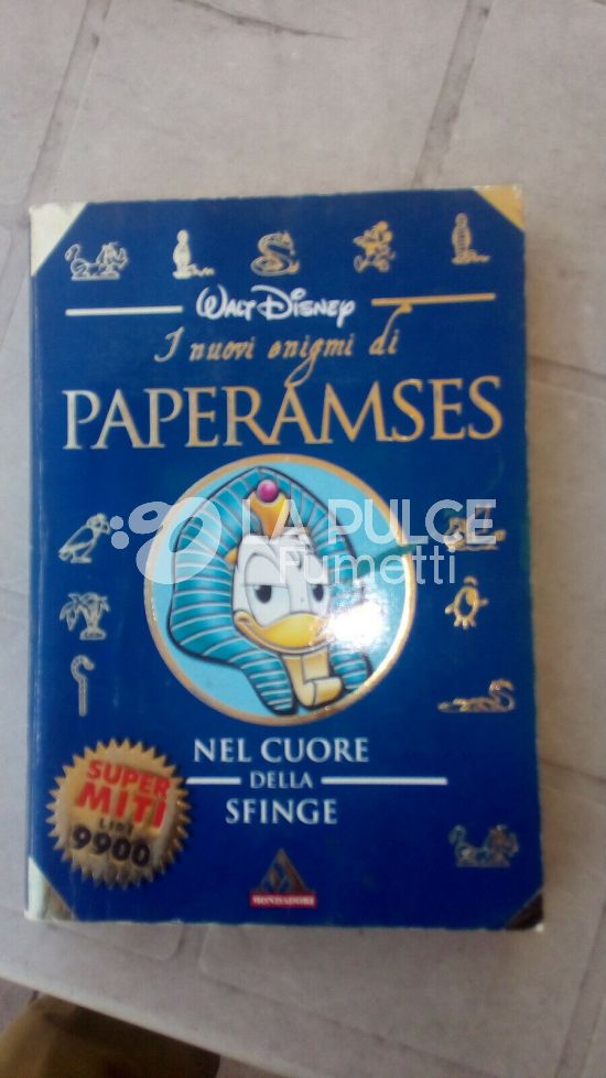 SUPER MITI # 17 - I NUOVI ENIGMI DI PAPERAMSES : NEL CUORE DELLA SFINGE
