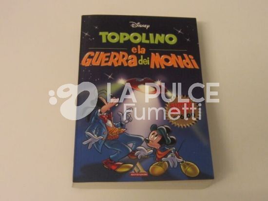 SUPER MITI # 44 - TOPOLINO E LA GUERRA DEI MONDI