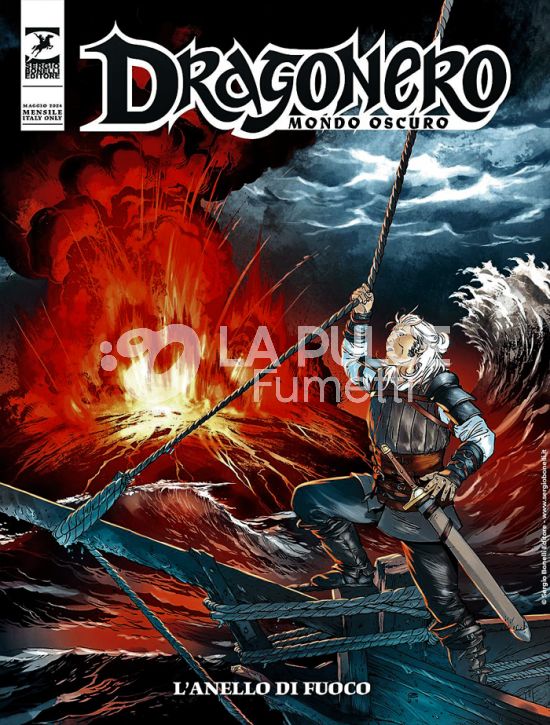 DRAGONERO #   132 - MONDO OSCURO 19 (DI 37): L'ANELLO DI FUOCO