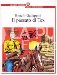 OSCAR CLASSICI MODERNI #   174 - TEX: IL PASSATO DI TEX