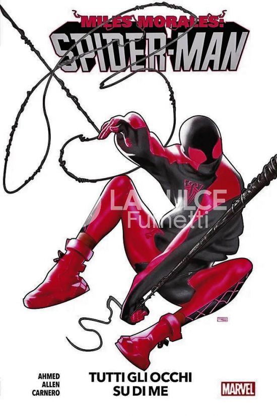 MARVEL COLLECTION - MILES MORALES # 6: TUTTI GLI OCCHI SU DI ME