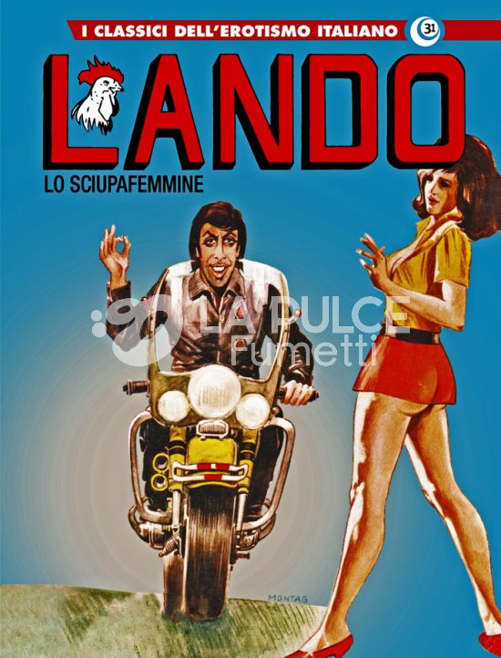 I GRANDI MAESTRI # 87 - I CLASSICI DELL'EROTISMO ITALIANO 31 - LANDO 1: LO SCIUPAFEMMINE