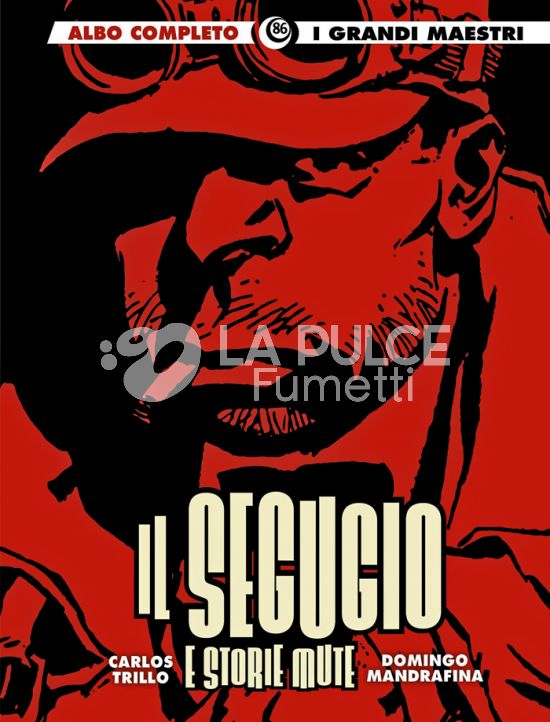 GLI ALBI DELLA COSMO # 108 - I GRANDI MAESTRI 86 - IL SEGUGIO E STORIE MUTE