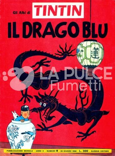 LE AVVENTURE DI TINTIN # 8: IL DRAGO BLU