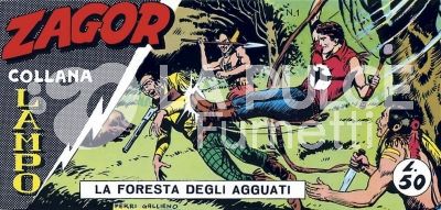 ZAGOR STRISCIA COLLANA LAMPO 1° SERIE#     1: LA FORESTA DEGLI AGUATI
