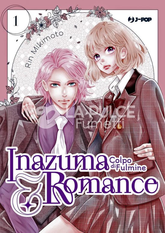 INAZUMA & ROMANCE - COLPO DI FULMINE # 1 + CARTOLINA