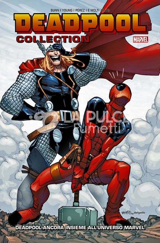 DEADPOOL COLLECTION # 5 - DEADPOOL ANCORA INSIEME ALL'UNIVERSO MARVEL - 1A RISTAMPA
