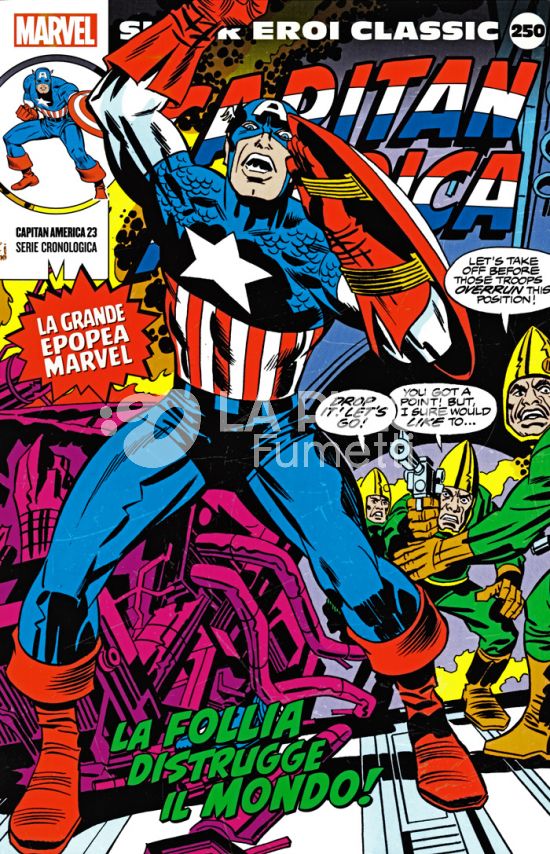 MARVEL - SUPER EROI CLASSIC # 250 - CAPITAN AMERICA 23: LA FOLLIA DISTRUGGE IL MONDO!
