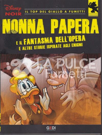 DISNEY NOIR # 16: nonna papera e il fantasma dell'opera e altre storie
