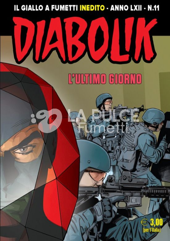 DIABOLIK ORIGINALE ANNO 62 # 11: L'ULTIMO GIORNO