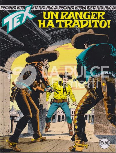 TEX NUOVA RISTAMPA # 507: UN RANGER HA TRADITO !