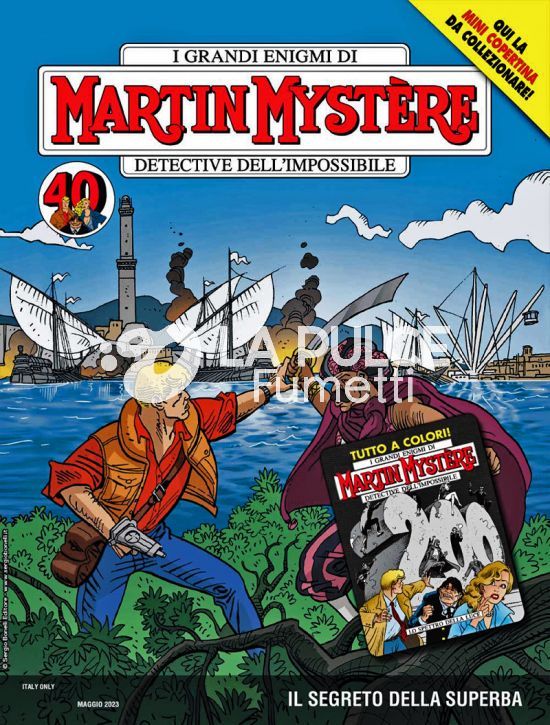 MARTIN MYSTERE ORIGINALE # 399: IL SEGRETO DELLA SUPERBA - NO MINI COPERTINE COVER A (MARTIN MYSTERE 200: LO SPETTRO DELLA LUCE)