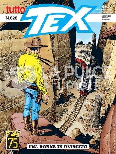 TUTTO TEX # 628: UNA DONNA IN OSTAGGIO