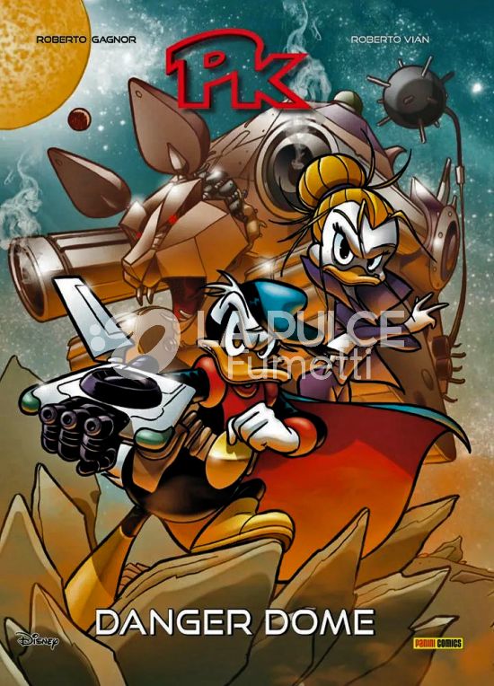 TOPOLINO FUORISERIE #     2 - PK 2: DANGER DOME - 1A RISTAMPA