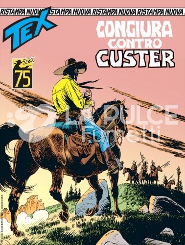 TEX NUOVA RISTAMPA # 490: CONGIURA CONTRO CUSTER