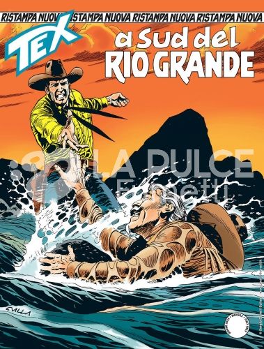 TEX NUOVA RISTAMPA # 506: A SUD DEL RIO GRANDE