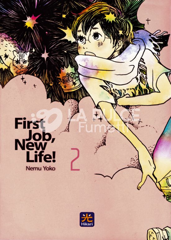 FIRST JOB, NEW LIFE! # 2