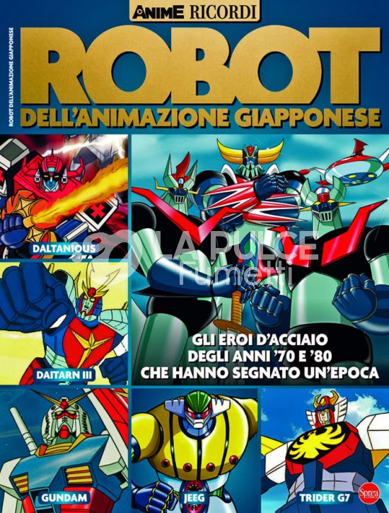 ANIME CULT RICORDI # 1 - ROBOT DELL'ANIMAZIONE GIAPPONESE
