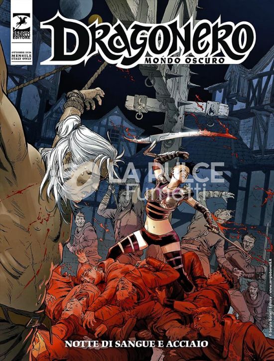 DRAGONERO #   137 - MONDO OSCURO 24 (DI 37): NOTTE DI SANGUE E ACCIAIO
