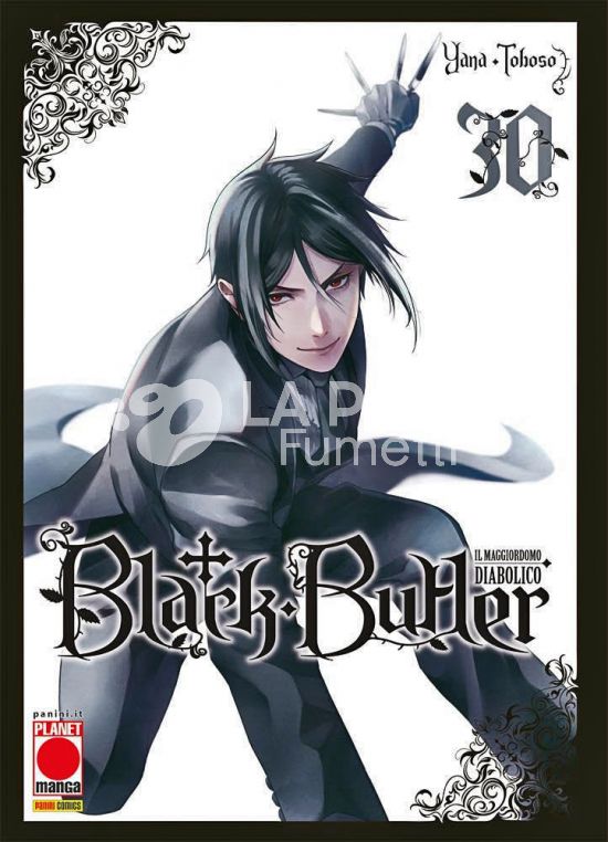 BLACK BUTLER # 30 - IL MAGGIORDOMO DIABOLICO - KUROSHITSUJI - 1A RISTAMPA