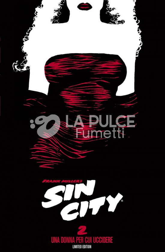 CLASSICAL US # 3 - SIN CITY 2: UNA DONNA PER CUI UCCIDERE - LIMITED EDITION