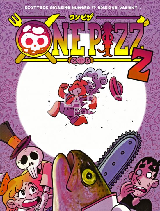 SCOTTECS GIGAZINE # 17 - VARIANT ONE PIZZ